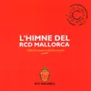 Himne Oficial del RCD Mallorca a Europa