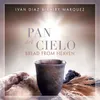 About Pan del Cielo Bilingual Version Song