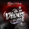 About Ya No Vives en Mí Song
