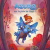 Azuro sur la piste de Jippy ! Pt.2 : Rencontre avec des créatures de la forêt