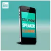 About Cell Phone Speaker Cleaning (iphone & Android) Song