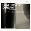 Skyggers Drøm (Shadows’ Dream), Opus 55: 1