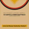 Io canto il corpo elettrico