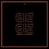 About Giz Giz Remix Song