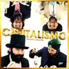 About Capitalismo Song