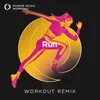 Run Workout Remix 128 BPM