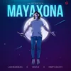 About Mayaxona Song