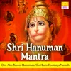 About Shri Hanuman Mantra - Om Aim Breem Hanumate Shri Ram Dootaaya Namah Song