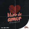 Morir de Amor Ft el Gordo Luis Radio Edit