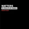 About Matters Radio Edit Song