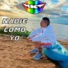 Nadie Como Yo