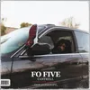 About Fo Five Song