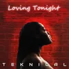 About Loving Tonight Song