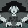 About Seremos Tempestad Song