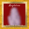 Magdalena (feat. Monica Page Subia, Prem Vidu, Vito Gregoli, & Masood Ali Khan)