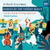 Dances of the Yoğurt Maker: IV. Türkmen Kızı
