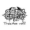 About Trozitos Vol 2 Song