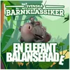 En elefant balanserade