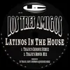 Latinos in the House Trajic's Chronic Remix