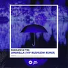 About Umbrella Vip Remix Song