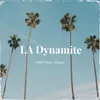 About La Dynamite Song