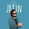 About Jatin Song