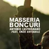 Masseria Boncuri (feat. Enzo Avitabile) Single