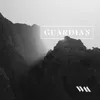 About Guardian Song