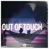 Out of Touch VIP Club Mix