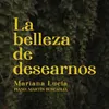 About La Belleza de Desearnos Song