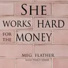About She Works Hard for the Money Song