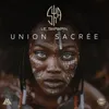 About Union Sacrée Song