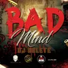 Bad Mind