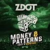 About Money & Patterns (feat. Capo Lee) Song