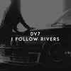 I Follow Rivers