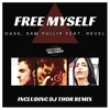 Free Myself Sam Philip Disco Aim Edit