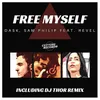 Free Myself Sam Philip Disco Mix