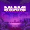 Miami Radio Edit