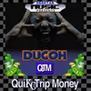 Quikc Trip Money