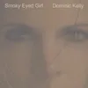 About Smoky Eyed Girl Song