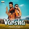 About Varsha Song