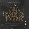About All Said and Done Song