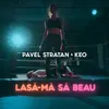 About Lasa-ma sa beau Song