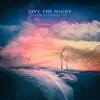 Save the Night Extended