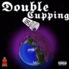 About Double Cupping Song