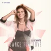 Dance for Love Paul Damixie Remix