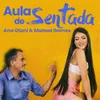 About Aula de Sentada Song