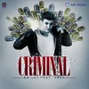 Criminal David Jones Remix
