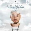 About Cu capul in nori Song