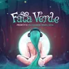 Fata verde 2016 Extended